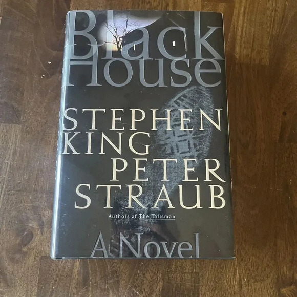 BLACK HOUSE  by STEPHEN KING & PETER STRAUB 1st Trade Edition 2001 Hardcover - Picture 1 of 3
